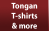 Tongan T-shirts and merchandise