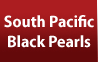 South Pacific Black Pearls